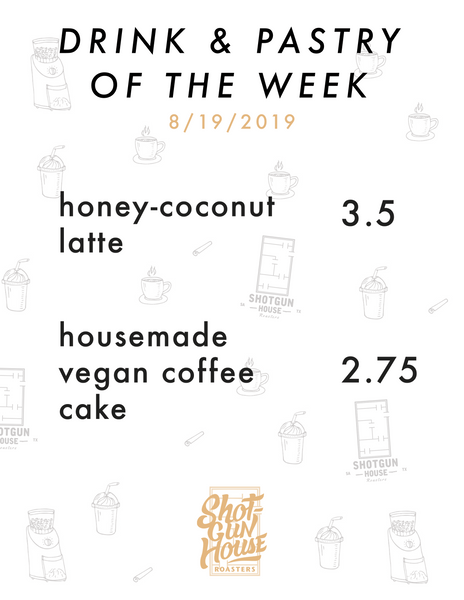 8/19 Drink & Pastry of the Week